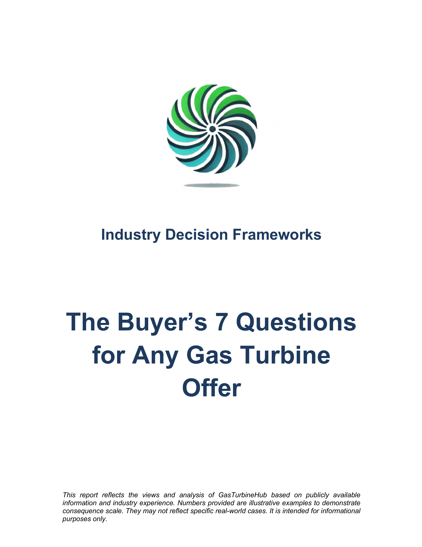 The Buyer’s 7 Questions for Any Gas Turbine Offer